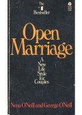 O'NEILL, NENA – O'NEILL, GEORGE - Open Marriage – A New Life Style for Couples