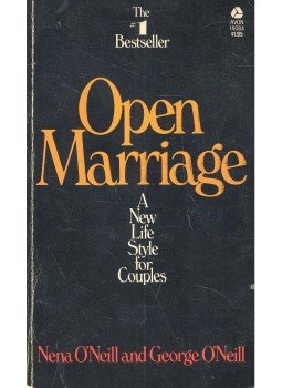 O'NEILL, NENA – O'NEILL, GEORGE - Open Marriage – A New Life Style for Couples O'NEILL, NENA – O'NEILL, GEORGE - Open Marriage – A New Life Style for Couples, null 1973 antikvár könyv