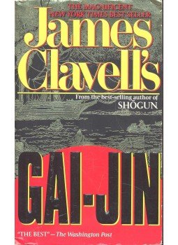 James Clavell - Gai-Jin (angol) James Clavell - Gai-Jin (angol), null 1993 antikvár könyv