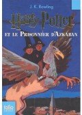 J. K. Rowling - Harry Potter et le prisonnier d'Azkaban