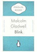 Malcolm Gladwell - Blink