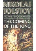 TOLSTOY, NIKOLAI - The First Book of Merlin – The Coming of the King