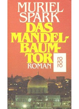 Spark, Muriel - Das Mandelbaumtor Spark, Muriel - Das Mandelbaumtor, Reinbek bei Hamburg 1981 antikvár könyv