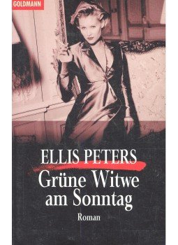 Peters, Ellis - Grüne Witwe am Sonntag Peters, Ellis - Grüne Witwe am Sonntag, null 1998 antikvár könyv