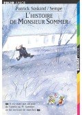 SÜSKIND, PATRICK – SEMPE - L'histoire de Monsieur Sommer