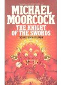 Moorcock, Michael - The Knight of the Swords