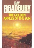 Ray Bradbury - The Golden Apples of The Sun