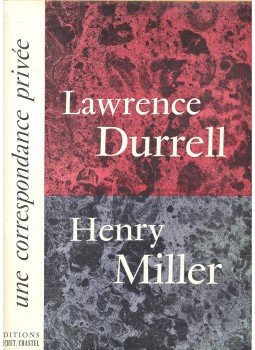 DURRELL, LAWRENCE – MILLER, HENRY - Une correspondance privée DURRELL, LAWRENCE – MILLER, HENRY - Une correspondance privée, null 1966 antikvár könyv