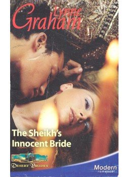 Graham, Lynne - The Sheikh's Innocent Bride Graham, Lynne - The Sheikh's Innocent Bride, null 2005 antikvár könyv