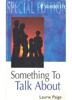 Paige, Laurie - Something to Talk About Paige, Laurie - Something to Talk About, null 2001 antikvár könyv