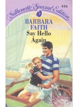 Faith, Barbara - Say Hello Again Faith, Barbara - Say Hello Again, null 1988 antikvár könyv