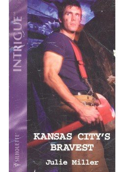 MILLER, JULIE - Kansas City's Bravest MILLER, JULIE - Kansas City's Bravest, null 2003 antikvár könyv