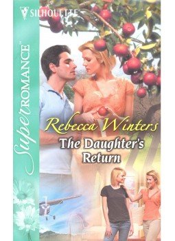Winters, Rebecca - The Daughter's Return Winters, Rebecca - The Daughter's Return, null 2005 antikvár könyv