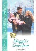 ADAMS, ANNA - Maggie's Guardian