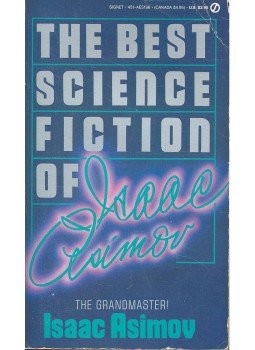 Isaac Asimov - The Best Science Fiction of Isaac Asimow, null 1988 antikvár könyv