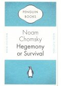 Chomsky, Noam - Hegemony or Survival