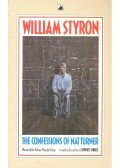 William Styron - The Confessions of Nat Turner