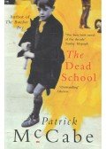 McCabe, Patrick - The Dead School