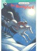CESCO, FELICIA de - Das Mondpferd