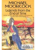 Moorcock, Michael - Legends from the End of Time