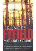 FYFIELD, FRANCES - Without Consent
