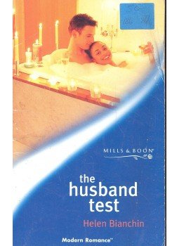 Bianchin, Helen - The Husband Test Bianchin, Helen - The Husband Test, null 2001 antikvár könyv