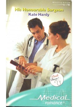 Hardy, Kate - His Honourable Surgeon Hardy, Kate - His Honourable Surgeon, null 2006 antikvár könyv