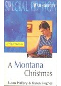 MALLERY, SUSAN – HUGHES, KAREN - A Montana Christmas