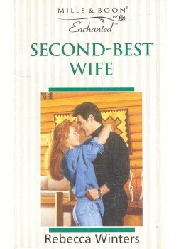 Winters, Rebecca - Second-Best Wife Winters, Rebecca - Second-Best Wife, null 1996 antikvár könyv