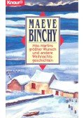 Maeve Binchy - Miss Martins größter Wunsch und andere Weihnachtsgeschichten