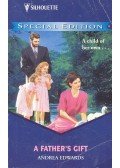 Edwards, Andrea - A Father's Gift