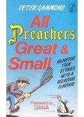 GAMMONS, PETER - All Preachers Great and Small