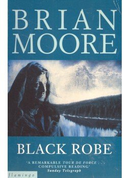 Moore, Brian - Black Robe Moore, Brian - Black Robe, null 1994 antikvár könyv