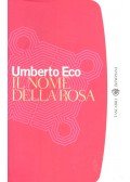 Umberto Eco - Il nome della rosa