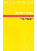 Shaw, George Bernard - Pygmalion