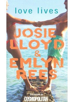 LLOYD, JOSIE – REES, EMILYN - Love Lives LLOYD, JOSIE – REES, EMILYN - Love Lives, null 2004 antikvár könyv