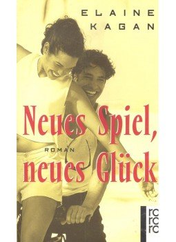 KAGAN, ELAINE - Neues Spiel, neues Glück, null 1998 antikvár könyv