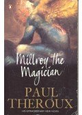 Paul Theroux - Millroy the Magician