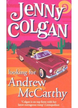 Jenny Colgan - Looking for Andrew McCarthy Jenny Colgan - Looking for Andrew McCarthy, 2002 antikvár könyv
