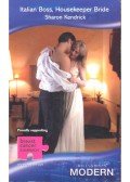 Kendrick, Sharon - Italian Boss, Housekeeper Bride