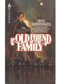 SABERHAGEN, FRED - An Old Friend of the Family