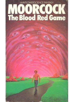 Moorcock, Michael - The Blood Red Game Moorcock, Michael - The Blood Red Game, null 1975 antikvár könyv