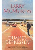 Larry McMurtry - Duane's Depressed