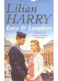 Harry, Lilian - Love and Laughter