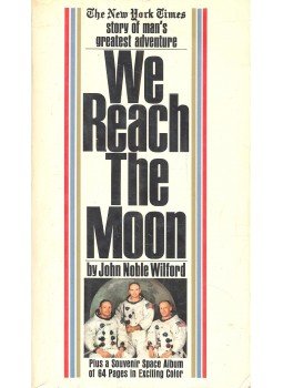 NOBLE WILFORD, JOHN - We Reach the Moon NOBLE WILFORD, JOHN - We Reach the Moon, null 1969 antikvár könyv