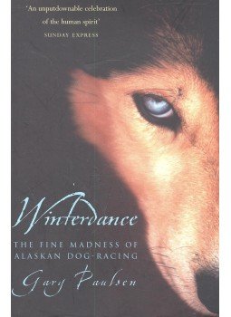 Paulsen, Gary - Winterdance – The Fine Madness of Alaskan Dog-Racing, null 2000 antikvár könyv