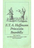 E. T. A. Hoffmann - Prinzessin Brambilla