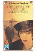 Maugham, W. Somerset - The Creative Impulse and Other Stories