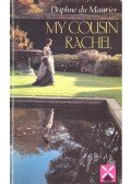 Daphne du Maurier - My Cousin Rachel