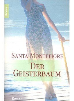 Montefiore, Santa - Der Geisterbaum Montefiore, Santa - Der Geisterbaum, null 2005 antikvár könyv